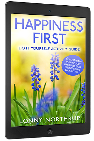 Happiness First - A do-it-yourself activity guide for increasing happiness